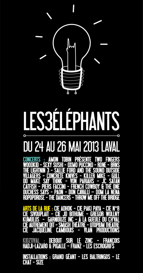FESTIVAL LES 3 ÉLÉPHANTS // Du 24 au 26 mai à Laval
