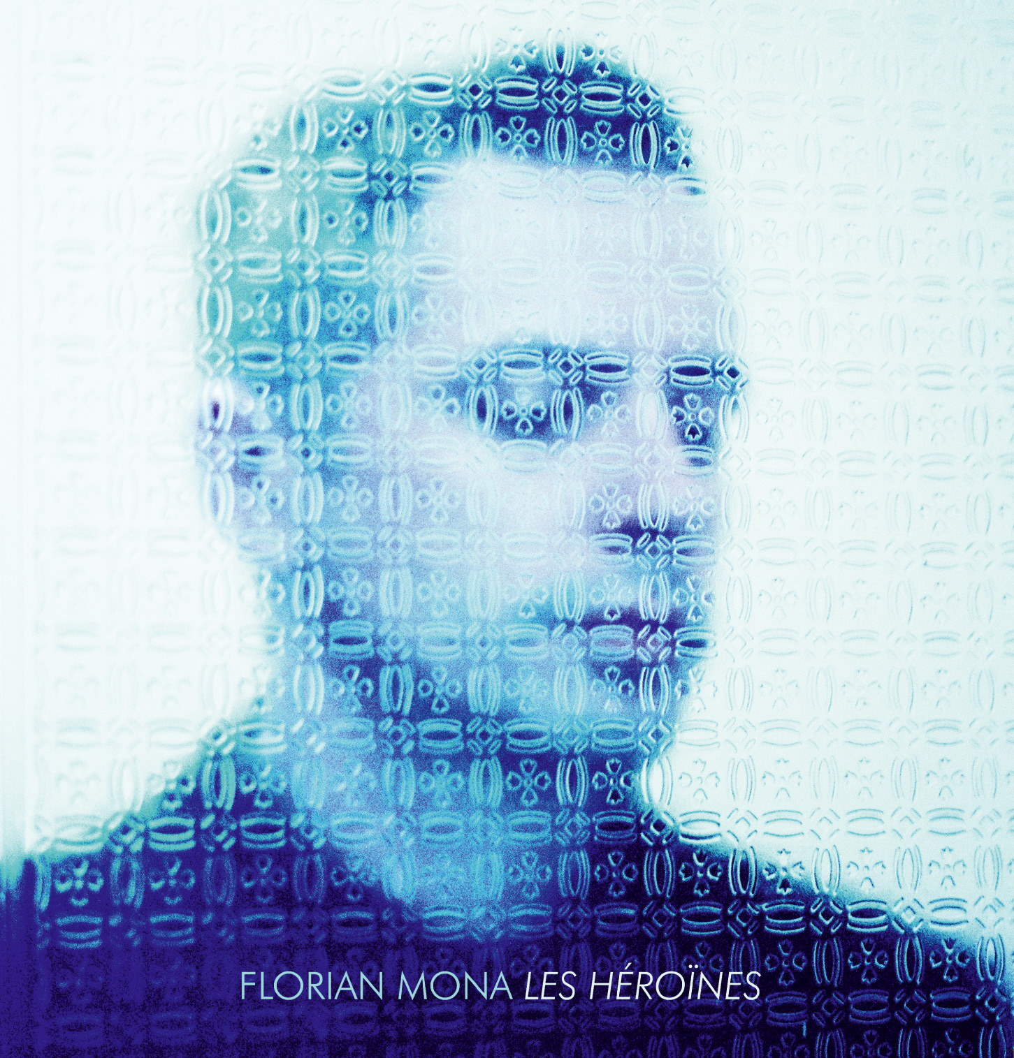 Florian Mona, Les Héroïnes – Nouvel album le 29 avril